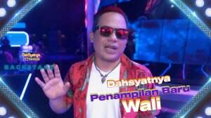 Dahsyatnya Penampilan Baru Wali – Backstage+ Dahsyatnya 14 Tahun