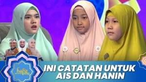 Ini Catatan Untuk Ais dan Hanin - Hafiz Indonesia 2023