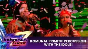 Komunal Primitif Percussion With The Idols! - Indonesia's Got Talent 2023