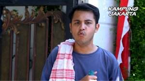 Kesel Banget Sama Si Topik - Kampung Jakarta Eps. 32