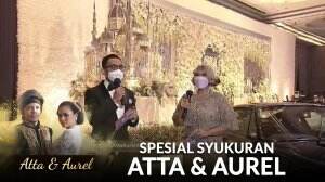Pembukaan Acara Syukuran Atta dan Aurel