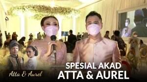 Tamu Undangan Akad Nikah Atta dan Aurel