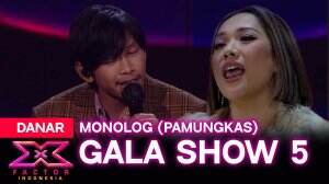 Danar - Monolog "Pamungkas"