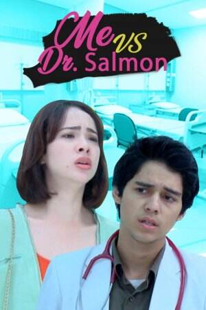 Me Vs Dr. Salmon