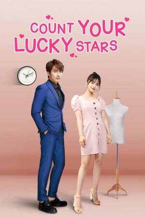Poster drama 'Count Your Lucky Stars'

