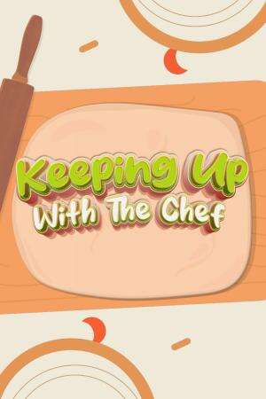 keeping_up_the_chef_s13_p2