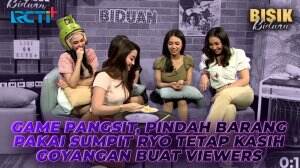 Game pangsit, pindah barang pakai sumpit Ryo tetap kasih goyangan buat viewers