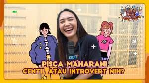 PISCA MAHARANI CENTIL ATAU INTROVERT NIH