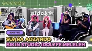 SUARA ADZANDO BIKIN STUDIO IDOLYFE MELELEH
