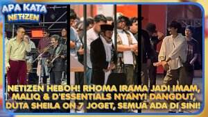 Netizen Heboh! Rhoma Irama Jadi Imam, Maliq & D'essentials Nyanyi Dangdut, Duta Sheila On 7 Joget, Semua Ada Di Sini!
