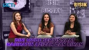 DINI MODE SERIUS SAAT NASIHATIN AZIZAH DAN RIHAN