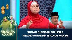 Sudah Siapkah Diri Kita Melaksanakan Ibadah Puasa