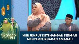 Menjemput Ketenangan dengan Menyempurnakan Amanah