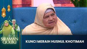 Kunci Meraih Husnul Khotimah