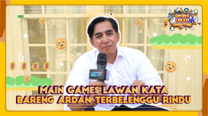Main games lawan kata bareng Ardan Terbelenggu Rindu