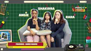 FRIENDS - ANNA MARIE by: Rara, Shakkira & Angie