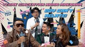 TEBAK SINGKATAN NAMA MAKANAN, BOY CAN'T RELATE!