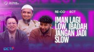 IMAN LAGI LOW, IBADAH JANGAN JADI SLOW