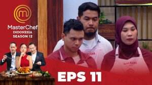 MasterChef Indonesia Season 12 – Eps.11