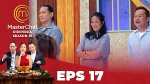 MasterChef Indonesia Season 12 – Eps.17
