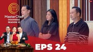 MasterChef Indonesia Season 12 – Eps.24