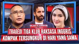 Tragedi Tiga Klub Raksasa Inggris Kompak Tersungkur di Hari yang Sama