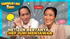 Netizen Bertanya, Chef Juri Menjawab