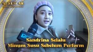 Sandrina Selalu Minum Susu sebelum perform