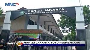 MAN 22 Tutup Sementara