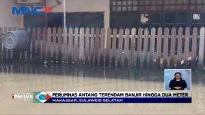 Perumnas Antang Kota Makassar Terendam Banjir Hingga Dua Meter