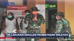 Simulasi TNI Dalam Pembatasan Wilayah Di DKI Jakarta