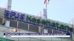 Pemerintah Kembali Naikkan Iuran BPJS Kesehatan