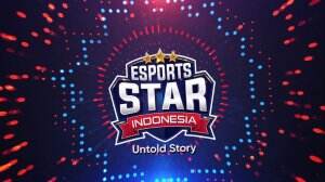 Nonton Streaming Esport Star Indonesia, Kompetisi E-sport Paling Bergengsi!! Online Download Full Episode Sub Indo - RCTI+