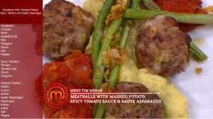 Meatball With Mashed Potato, Spicy Tomato Sauce And Saute Asparagus Ala Tim Merah- MasterChef Season 7