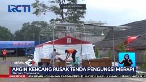 Hujan Deras Di Sertai Angin Kencang Guncang Tenda Pengungsian Di Gunung Merapi