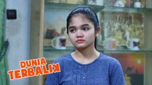 Susahnya Febri Minta Waktu Bicara Dengan Akum - Dunia Terbalik Eps. 2142 - 2143