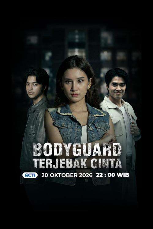 Bodyguard Terjebak Cinta