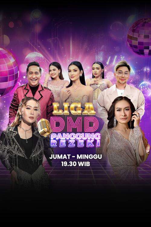 Liga DMD Panggung Rezeki (Jumat-Minggu 19:30)