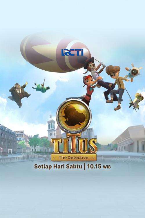 Titus the Detective (Sabtu 10:15)