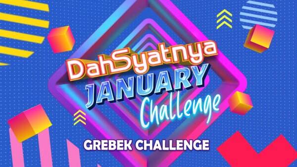 thumbnail-Dahsyatnya January Challenge: Grebek Challenge