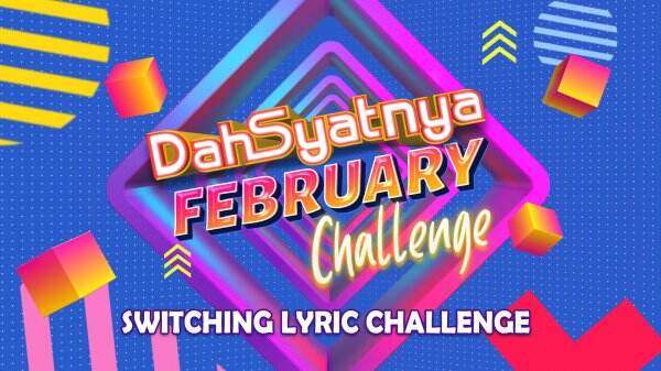 thumbnail-Dahsyatnya February: Switching Lyric Challenge With Fatin & Bagas Ran