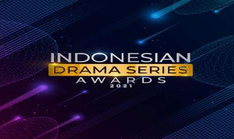 Indonesian Drama Series Awards 2021 akan Segera Digelar