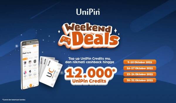 WEEKEND DEALS – Top Up UniPin Credits dan Nikmati Cashback Hingga 12.000 UniPin Credits!