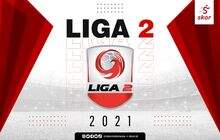 Link Live Streaming Liga 2 2021 Hari Ini: Pekan Pertama Grup A dan D