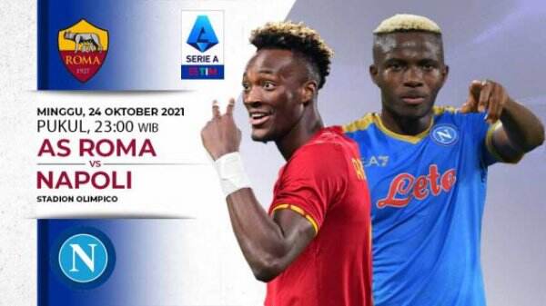 Prediksi Liga Italia AS Roma vs Napoli: Il Partenopei Tersandung?