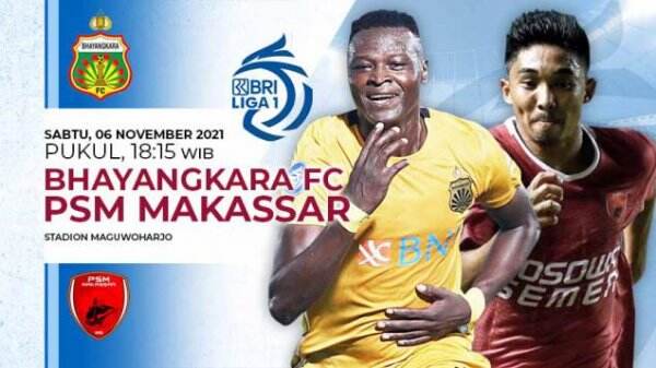 Link Live Streaming Pertandingan Liga 1: Bhayangkara FC vs PSM Makassar