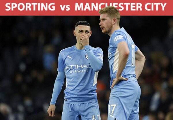 Preview Sporting vs Manchester City: Tuan Rumah Demam Panggung