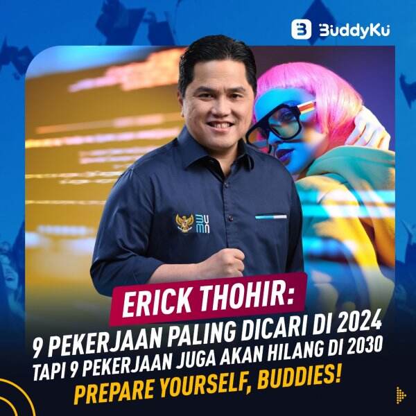 Erick Thohir 9 Pekerjaan Paling Dicari Di 2024 Tapi 9 Pekerjaan Juga