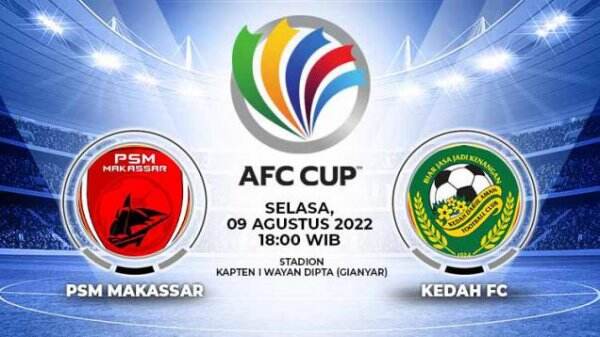 Hasil Piala AFC PSM Makassar vs Kedah Darul Aman: Juku Eja Kunci Tiket Final Zona ASEAN!