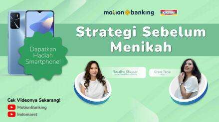 Ikuti Edukasi Pranikah MotionBanking, Ada Hadiahnya!